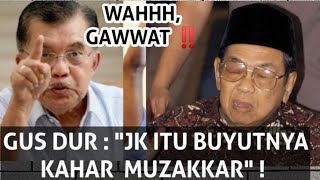 GAWWAT ‼️ DITEMUKAN FILE LAWAS JK ‼️ GUS DUR SEBUT JK ADALAH BUYUT PEMBRONTAK KAHAR MUZAKKAR‼️