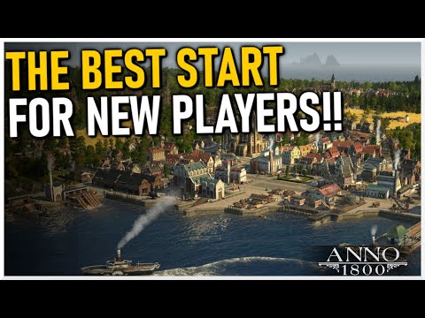 The BEST NEW PLAYER START in Anno 1800!