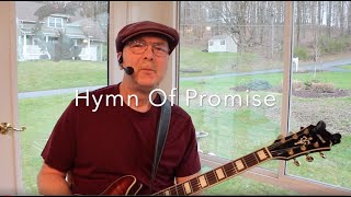 Video thumbnail of "Hymn Of Promise"