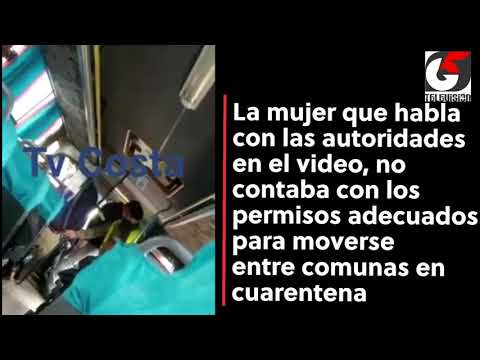 Armada y Salud explicaron razones para "bajar" desde bus a mujer sin permisos de desplazamiento Armada y Salud explicaron razones para "bajar" desde bus a mujer sin permisos de desplazamiento