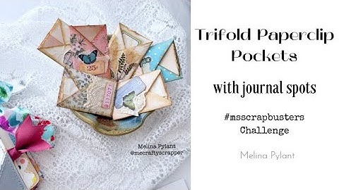 MAKING TRIFOLD PAPERCLIP POCKETS w/JOURNAL SPOTS | #msscrapbusters EPISODE 113 | USING UP 6X6 PAPER