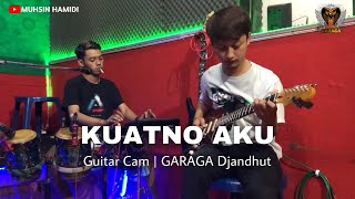 Download Lagu KUATNO AKU (Denny Caknan ft Ilux Id) - GARAGA Djandhut ( COVER ) || Guitar Cam