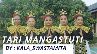 Tari Mangastuti By Create : Ekstrakurikurer Seni tari : Kala Swastamita Movement