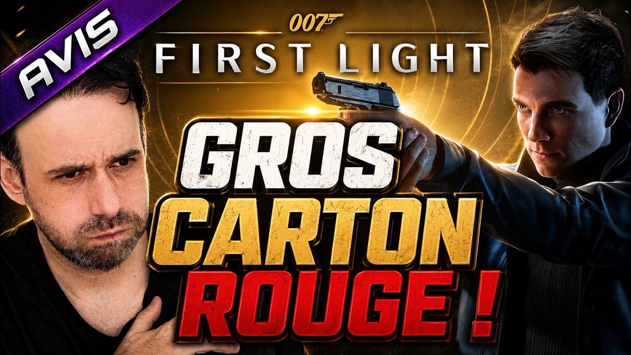Une réussite gâchée par une décision incompréhensible 😔 007 First Light : Avis et test