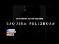ESQUINA PELIGROSA - BASE DE RAP - USO LIBRE - HIP HOP - INSTRUMENTAL BOOM BAP - FREESTYLE TYPE BEAT
