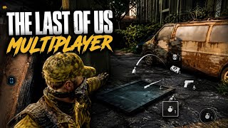The Last Of Us | Multiplayer Gameplay