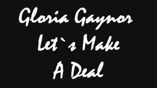 Gloria Gaynor Lets Make A Deal