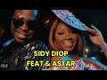Sidy Diop - Feeling Pacc (Official Clip) feat. Astar 🎶 | Senegalese Music