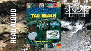 Tar Beach by Faith Ringgold: Kids Read Aloud