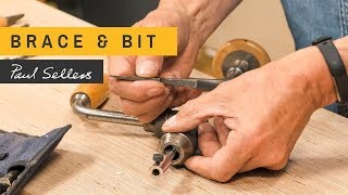 Brace & Bit | Paul Sellers