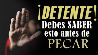 10 Cosas que DEBES saber ANTES de PECAR✍