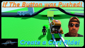 Create a Cart Ride! How to use the Button! Roblox