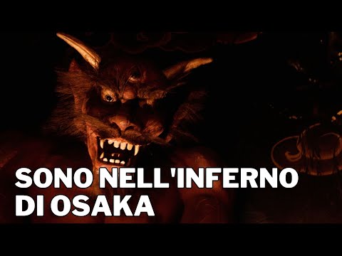 SONO FINITO NELL'INFERNO DI OSAKA!