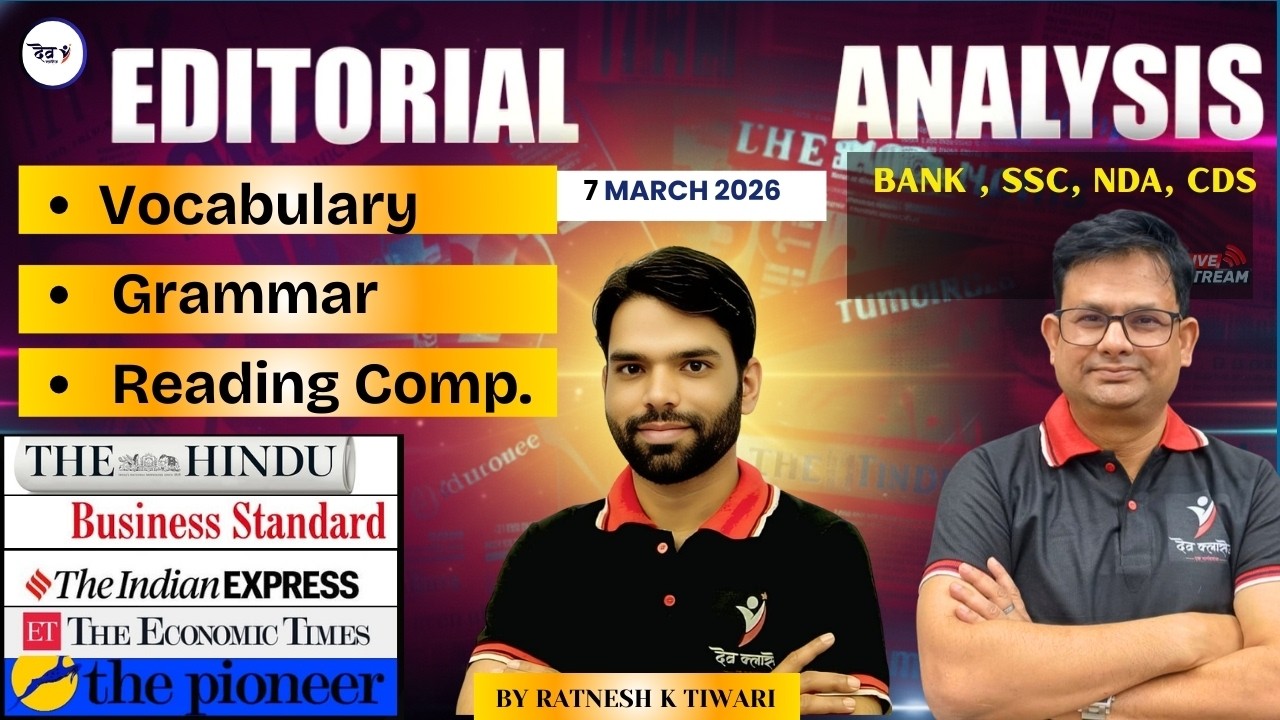 Editorial Analysis | 3 MARCH, 2026 |  RATNESH K TIWARI | PRESENTED BY DEV CLASSES