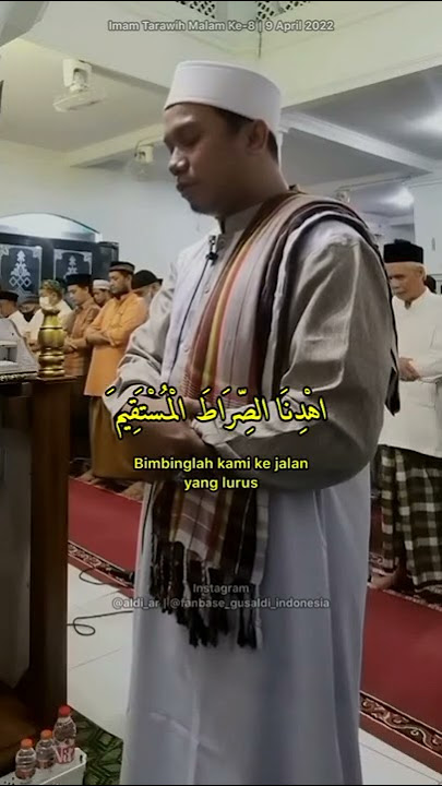 GUS ALDI JADI IMAM TARAWIH MALAM KE 8 - TARAWIH RAMADHAN 2022