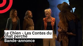 Le Chien - Les Contes du chat perché - Bande-annonce