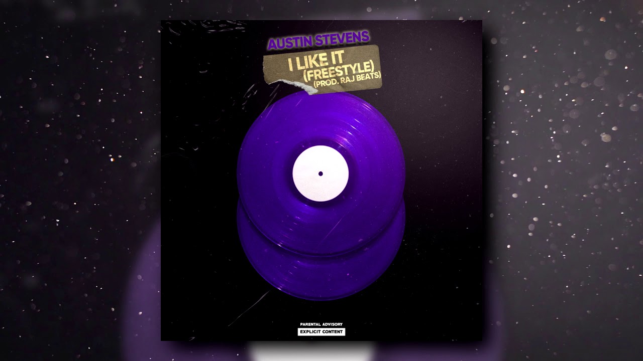 Austin Stevens - I Like It (Freestyle) (Prod. Raj Beats)