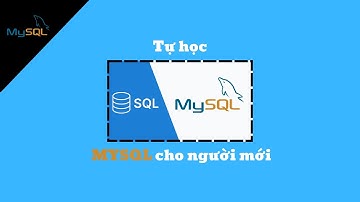 MySQL cho người mới bắt đầu (giới thiệu + cài đặt) 🐬
