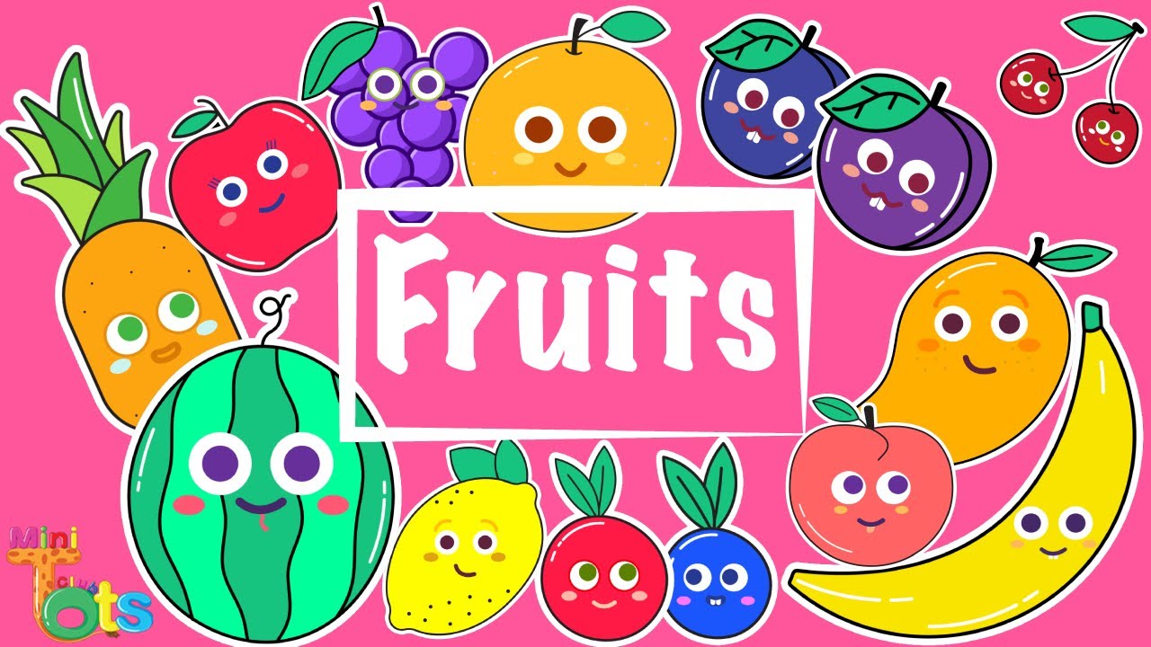 Fruit Song for Kids | Learn Apple, Banana, Orange & More with Fun Music ...
