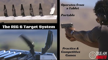 The RIG 6 Smart Target System