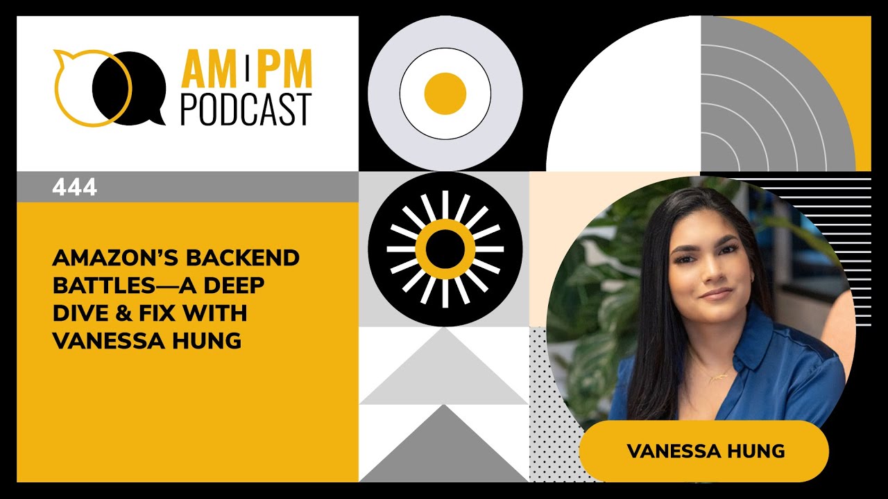 #444 - Amazon’s Backend Battles—A Deep Dive & Fix with Vanessa Hung