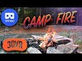 Camp Fire VR180