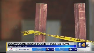 Bodies, some decomposed, found in southern Indiana funeral home