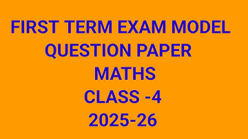 FIRST TERM (ONAM EXAM)MODEL EXAM QUESTION PAPER / CLASS- 4 MATHS 