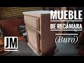 Muebles para recámara (Buró) - JM Carpintería - Tutorial