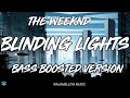 The weeknd  blinding lights bass boosted version  walkmellow music