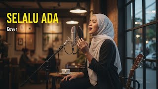 Blackout - Selalu Ada (Cover By Mainawa)