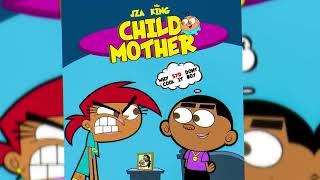 Jza King  Child Mother   2026soca
