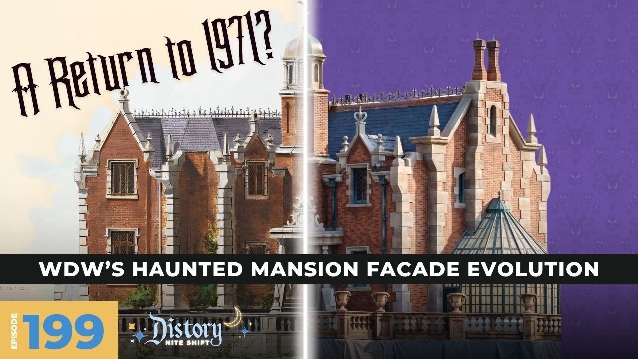 The Evolution of WDW's Haunted Mansion Facade - Distory Nite Shift