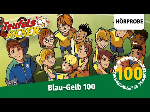 Teufelskicker- Folge 100: Blau-Gelb 100! | Hörprobe zum Hörspiel