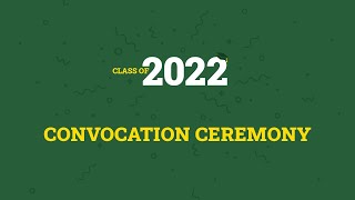 U of A Convocation Spring 2022 — June 9 (PM)