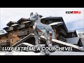 Courchevel  ultra luxe  pour milliardaire