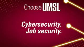 Choose UMSL Cybersecurity