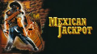 Mexican Jackpot