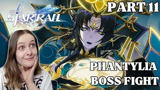 THE PHANTYLIA BOSS FIGHT IS AMAZING!!  | Honkai Star Rail Playthrough Part 11