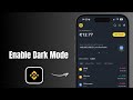 How to Enable Dark Mode on Binance? 