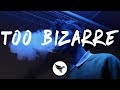 download Skrillex, Swae Lee, Siiickbrain - Too Bizarre (Lyrics) - Urban Paradise download Skrillex, Swae Lee, Siiickbrain - Too Bizarre (Lyrics) - Urban Paradise