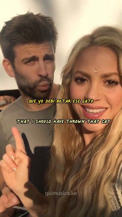 SHAKIRA || BZRP Music Sessions #53 (Lyrics) (With English Translation