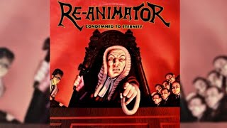 (1990) Re-Animator - Condemned to Eternity FULL ALBUM, Original Release [HQ]
