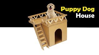 🐶 Amazing Puppy Dog House Making with Cardboard [DIY]