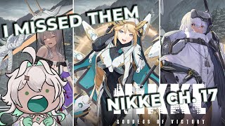 SAVED by the PIONEERS | FIRST TIME playing NIKKE Ch. 17 | Goddess of Victory: NIKKE