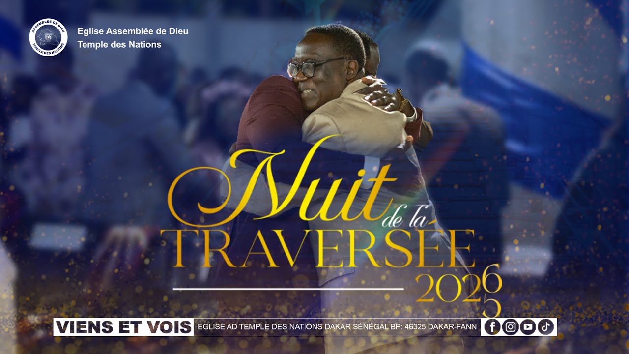 CULTE DE LA TRAVERSEE 2025-2026 || MERCREDI 31 DECEMBRE 2025 - YouTube