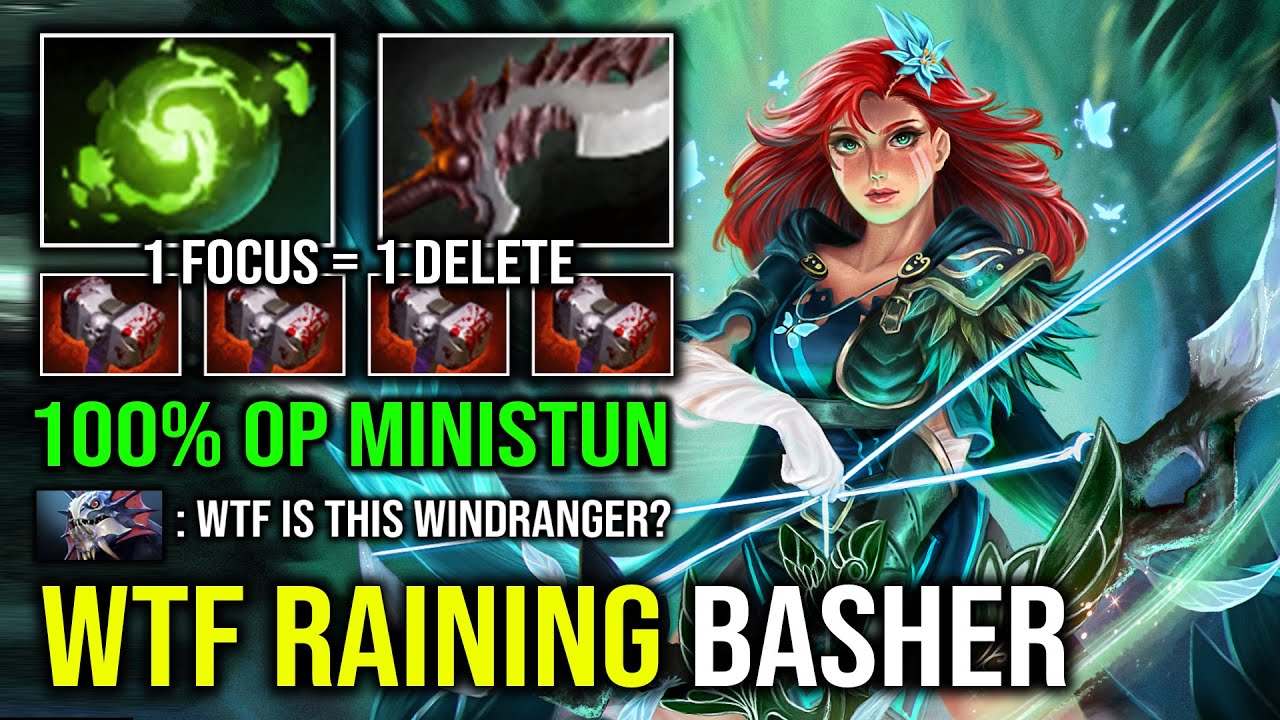 WTF RANGED BASHER 100% Raining Ministun 1 Focus = 1 Delete Can't Stop Windranger Dota 2