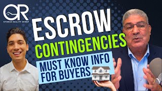 Home Buyers: What You MUST Know About Escrow Contingencies