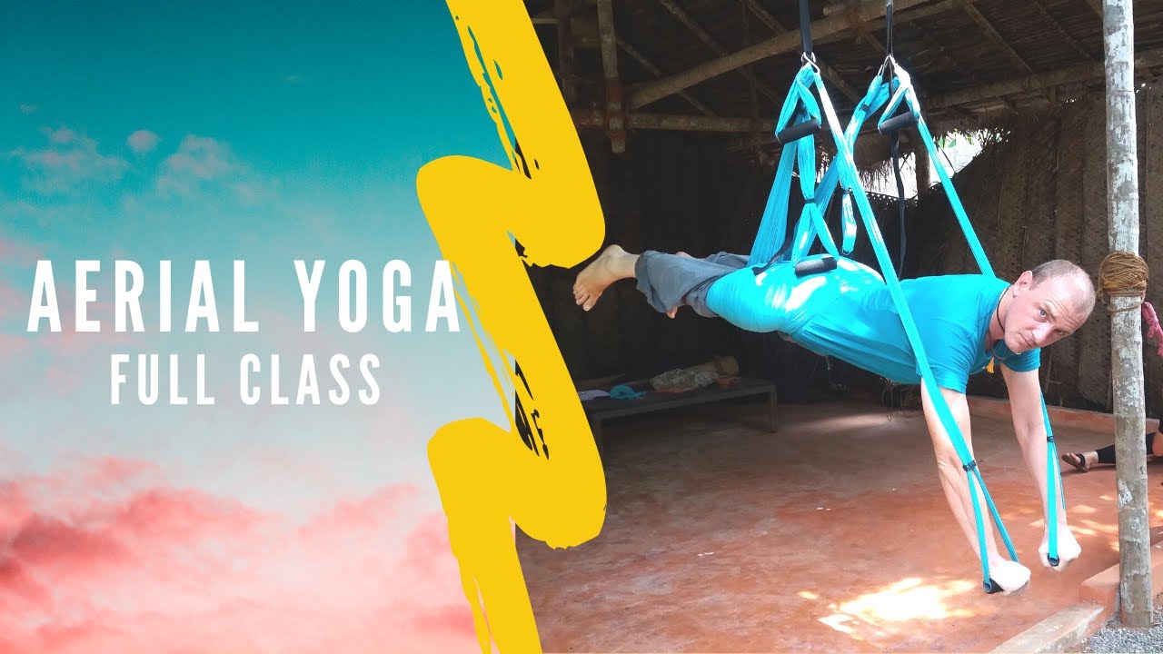 Aerial Yoga Full Class YouTube