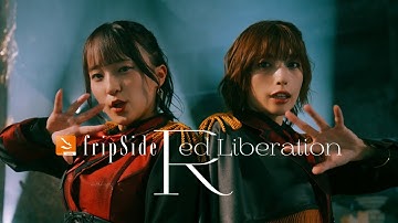fripSide/Red Liberation＊Opening theme for the TV anime‘The Vexations of a Shut-In Vampire Princess’